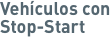 Vehculos con Stop-Start