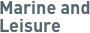 Marine and Leisure