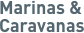 Marinas & Caravanas