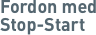 Fordon med Stop-Start