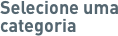 Selecione uma categoria