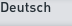 Deutsch