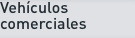 Vehculos comerciales