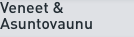 Veneet & Asuntovaunu