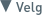 ▼ Velg
